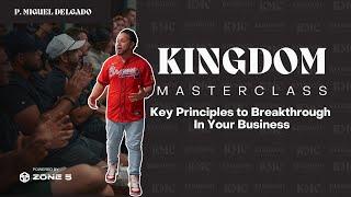 Key Principles to Breakthrough in Your Business | Miguel Delgado