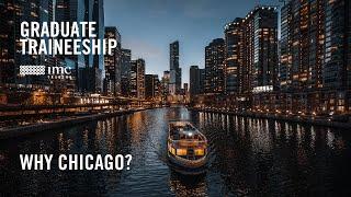 IMC Trading | Why Chicago?