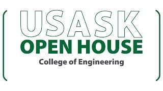 USask's  House 2024 - College of Engineering