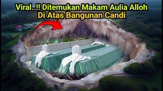 Viral..!! Ditemukan Makam Di Atas Bangunan Candi Ternyata Makam Aulia Alloh Mbah Sayyid Sholeh