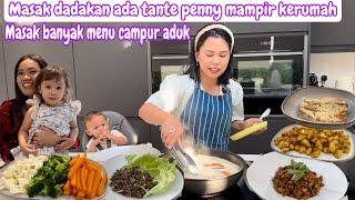 MASAK DADAKAN ADA TANTE PENNY MAMPIR || MASAK BANYAK MENU CAMPUR ADUK