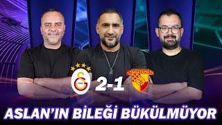 Yunus Akgün Durdurulamıyor | Galatasaray - Göztepe Maç Sonu | Semih Şentürk, Ümit Karan, Emre Z.