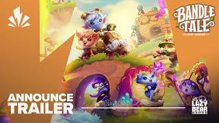 Bandle Tale: A League of Legends Story | Official Announcement Trailer