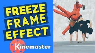 Create Freeze Frame Effect in video - Kinemaster tutorial.