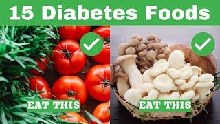 15 Best Food For Diabetes Control | Diabetes Food To Eat | Diabetes Control Tips