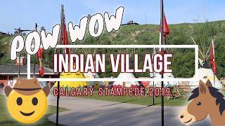 CALGARY STAMPEDE 2019| INDIAN VILLAGE | POW WOW | JONINZ | Calgary, Alberta