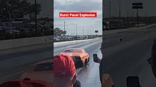 Pro Mod Burst Panel Explosion