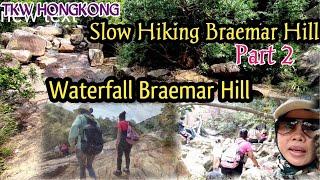 Slow Hiking Braemar Hill Part 2//#WaterfallBraemarHillCausewWayBay