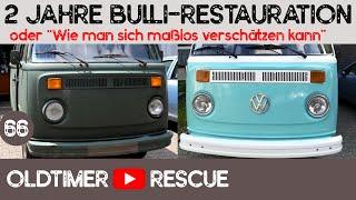 2 Jahre Bulli-Restauration kurz zusammengefasst - Vom Schrott zur soliden Basis.