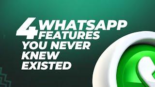 4 NEW WHATSAPP FEATURES ||WHATSAPP UPDATE