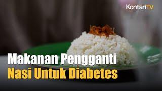 Gula Darah Terjaga, Ini Makanan pengganti Nasi Untuk Penderita Diabetes | Info Sehat