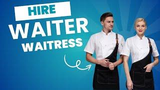 HIRE WAITER & WAITRESS DELHI NCR | HOTEL RESTAURANT STAFF MANAGEMENT SERVICE INDIA#cookserviceindia