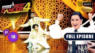 India's Best Dancer S4 | Dance Ka Tadka - Part 2 | Ep 10 | Full Episode | 11 Aug 2024