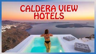 Santorini : BEST HOTELS with CALDERA VIEW (Part 1)