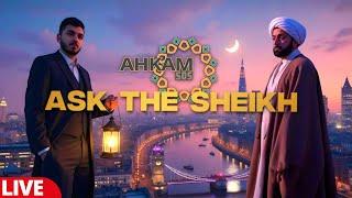 Ask The Sheikh Your Islamic Questions Live!! | AHKAM SOS | Ramadan special - Night 10