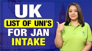 UK LIST OF UNI'S FOR JAN INTAKE | STUDY VISA UPDATES 2024 |  USA CANADA UK | THE VISA OFFIC