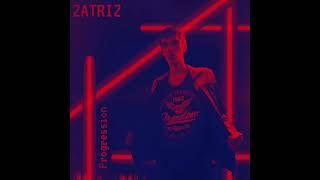 Zatriz - Progression (2022)