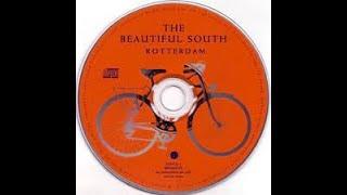 The Beautiful South Rotterdam (Or Anywhere) Lyrics