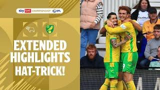 HAT-TRICK! | Derby County v Norwich City extended highlights