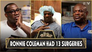 Ronnie Coleman Had 13 Surgeries: 8 Back Surgeries, 3 Neck, & 2 Hip | CLUB SHAY SHAY