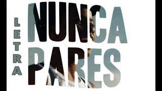 Slow J x Stereossauro - Nunca Pares [LYRICVIDEO]