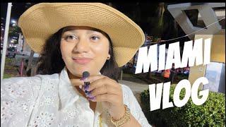 Miami Vlog