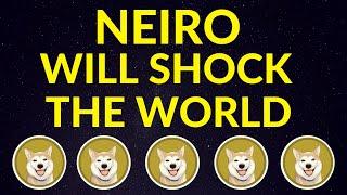 NEIRO Will Shock the World…Here’s Why! | Neiro Ethereum Price Prediction