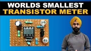 WORLDS SMALLEST TRANSISTOR METER EVER | MUST HAVE GADGETS FOR ELECTRONICS LAB/ENGINEERS