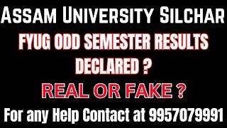 FYUG Odd Semester Results Declared | 1st & 3rd Sem | Assam University Silchar