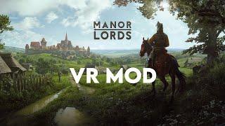 Manor Lords VR Mod