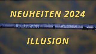 ILLUSION - NEUHEIT 2024