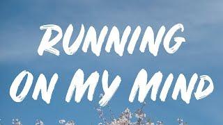 Ali Gatie - Running On My Mind (Lyrics)