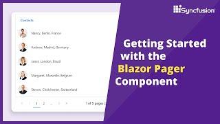 Getting Started with the Blazor Pager Component