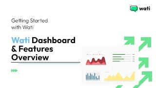 WATI Dashboard & Features  | WATI WhatsApp | WATI WhatsApp API #watiwhatsapp #whatsappbusiness