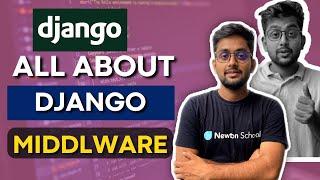 All About Django Middleware - Custom Middleware in Django