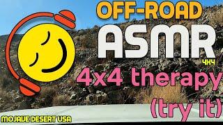 4x4 Therapy (Try it) Off-Road ASMR | Mojave Desert