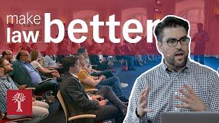 Make Law Better | Legal Technology Lecture Series | Daniel M. Katz