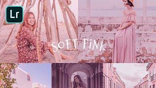 Soft Pink Lightroom Presets Photo Editing