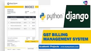GST Billing System - FREE GST Billing Software Life Time - python project with source code - Sekhar