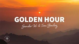 Sander W. & Tom Bailey - Golden Hour