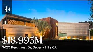 $18,995,000 | Beverly Hills Contemporary | 9420 Readcrest Dr