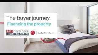 2021 Developer Insights Series. The Buyer Journey - Financing the property