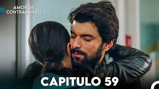 Amor De Contrabando Capitulo 59 (Doblada En Español)