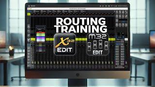 In Depth Routing Training X32-EDIT / M32-EDIT