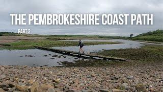 Part 3 | Solo hiking (186 miles) The Pembrokeshire Coast Path