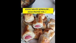 Sosisli Milföy Börekleri...Daha pratiği yok..!!!