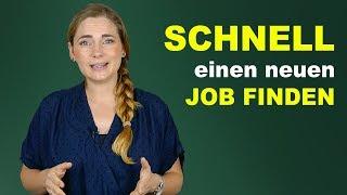 Wie du sehr schnell einen neuen Job findest