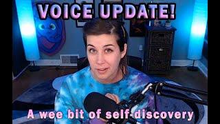 Post-surgical voice update: NEW VOICE?!