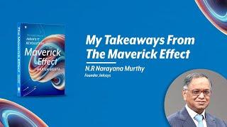 N.R. Narayana Murthy’s Thoughts On Harish Mehta’s The Maverick Effect