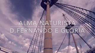 Alma Naturista Fragata D. Fernando e Glória